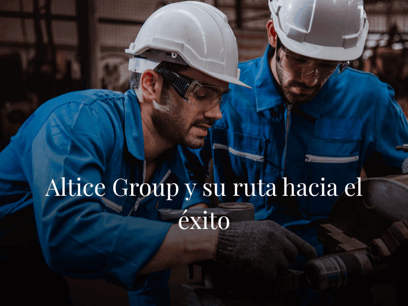 Altice Group y su ruta hacia el éxito