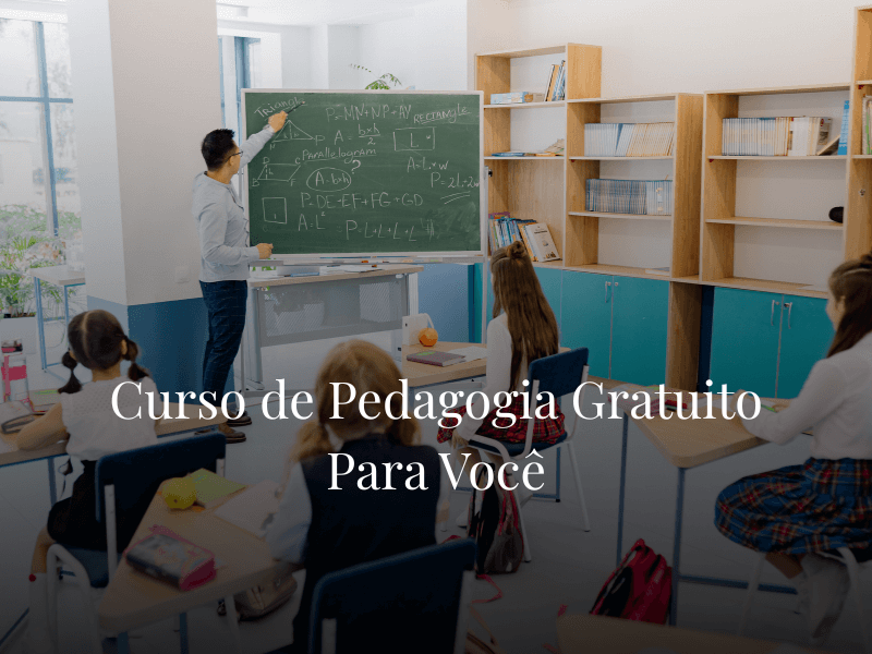 Curso de Pedagogia Gratuito Para Você