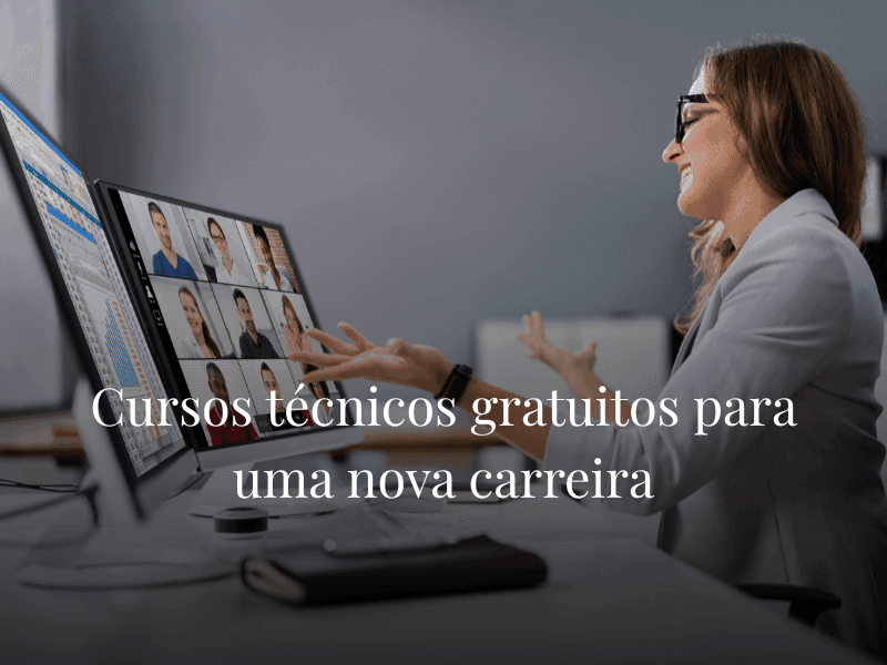 Cursos técnicos gratuitos para uma nova carreira